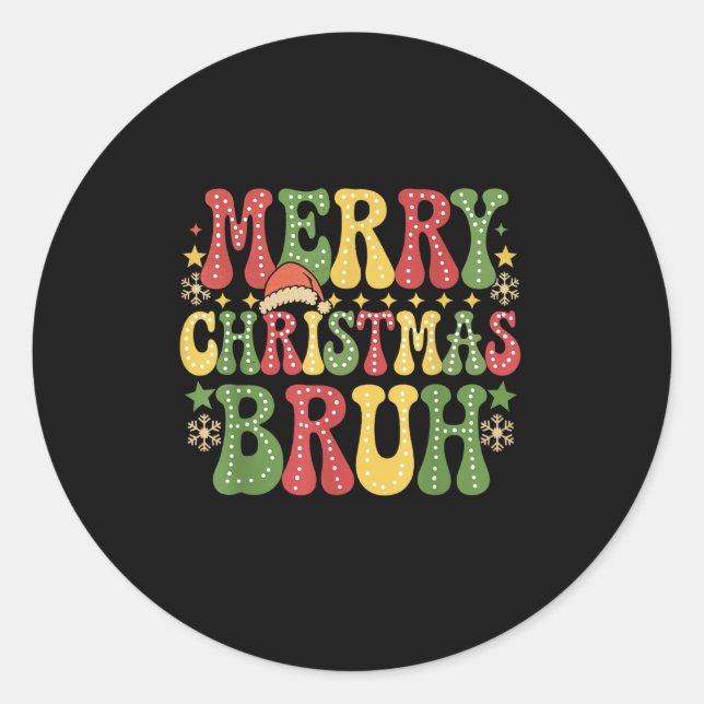 Groovy Merry Christmas Bruh Xmas Lights Santa Hat  Classic Round Sticker (Front)