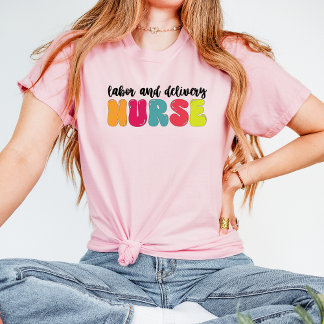 Groovy Midcentury Labour and Delivery Nurse T-Shirt