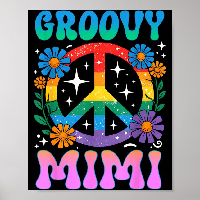 Groovy Mimi Floral Hipe Funny Mother's Day Mom Wom Poster (Front)