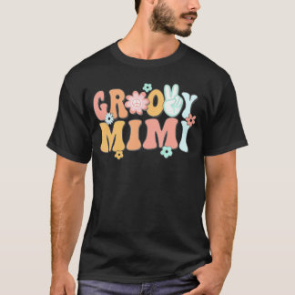 Groovy Mimi Grandma Matching Family 1St Birthday P T-Shirt
