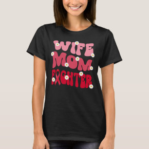 groovy mom wife fighter blood cancer awareness   T-Shirt