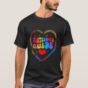 Groovy Montessori Guide Teacher Education Back to T-Shirt