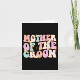 Groovy Mother Of The Groom Wedding Shower Mum From Card