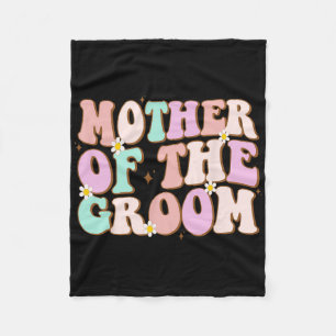 Groovy Mother Of The Groom Wedding Shower Mum From Fleece Blanket