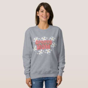 Groovy Mother's Day Mum Daisy    Sweatshirt