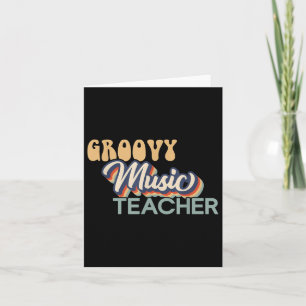 Groovy Music Teacher Shirt - Retro Music Teacher F Card