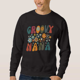 Groovy Nana Retro Colourful Flowers Grandma Sweatshirt