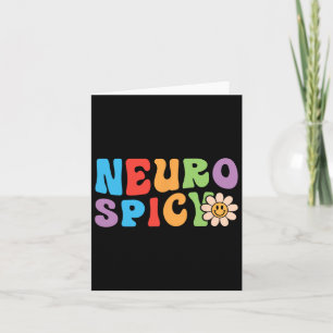 Groovy Neurospicy - Neurodivergent Adhd Asd Autism Card