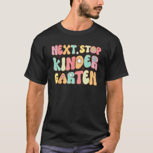 Groovy Next Stop Kindergarten Preschool Graduation T-Shirt