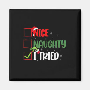 Groovy Nice Naughty I Tried Christmas 2024 Santa C Magnet