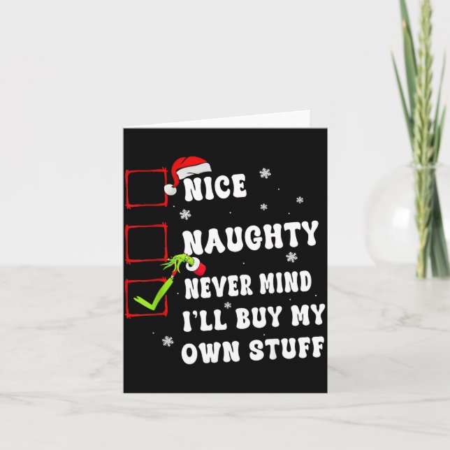 Groovy Nice Naughty Never Mind I'll Buy My Own Stu Card (Front)