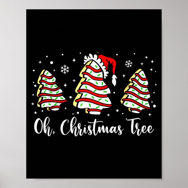Groovy Oh Christmas Tree Cakes Debbie Becky Jen Ca Poster (Front)