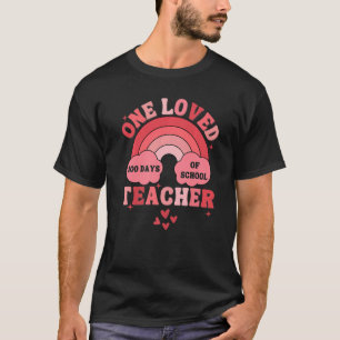 Groovy One Loved Teacher 100 Days of School Valent T-Shirt