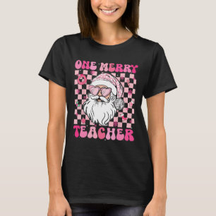 Groovy One Merry Teacher Christmas Xmas Santa Clau T-Shirt