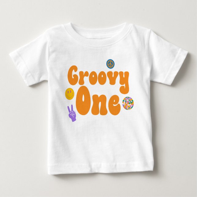 Groovy One Retro 70's 1st Birthday Orange  Baby T-Shirt (Front)