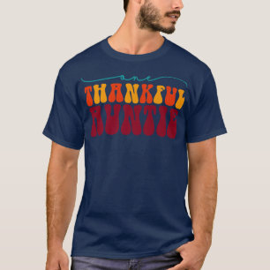 Groovy One Thankful Auntie Hello Fall Vibes Thanks T-Shirt