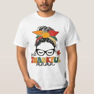 Groovy One Thankful Mama Messy Bun Women Autumn Th T-Shirt