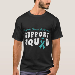 Groovy Ovarian Cancer Awareness Support Squad Teal T-Shirt