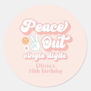 Groovy Peace Out Single Digits 10th Birthday Classic Round Sticker