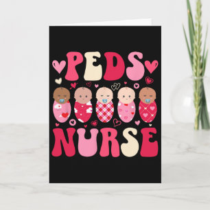 Groovy Peds Nurse Valentine Paediatrics Nursing Va Card
