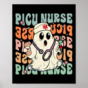 Groovy PICU Nurse Halloween Costume Peds Nurse Poster