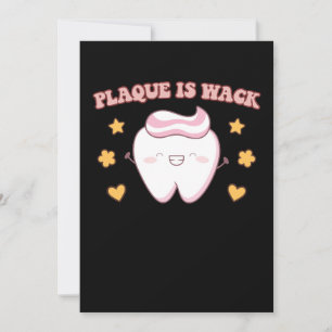 Groovy Plaque is Wack Dental Hygienist Invitation