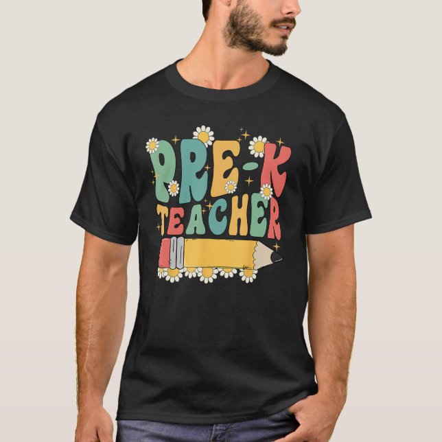 Groovy Pre K Teacher Team Back To School First Day T-Shirt (Front)