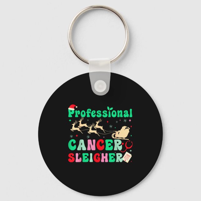 Groovy Professional Cancer Sleigher Oncology Nurse Key Ring (Front)