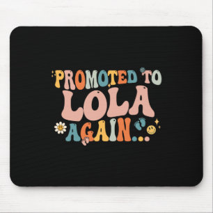 Groovy Promoted To Lola Again Fathers Day Mouse Pad