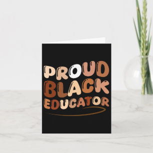 Groovy Proud Black Educator African Pride Black Hi Card