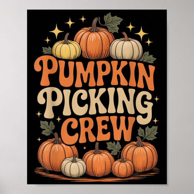 Groovy Pumpkin Cking Crew Matching Family Autumn F Poster (Front)