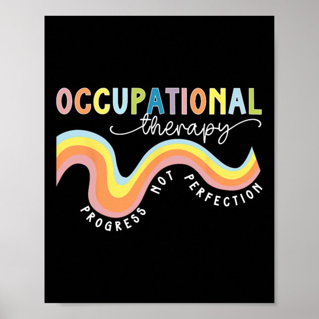 Groovy Rainbow Occupational Therapy Progress Not P Poster (Front)
