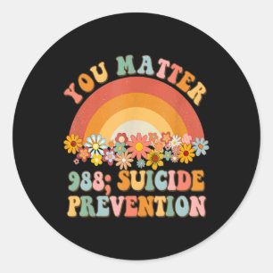 Groovy Rainbow You 988 Suicide Prevention A  Classic Round Sticker