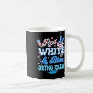 Groovy Red White Blue Ortho Crew Ortho Nurse 4th O Coffee Mug