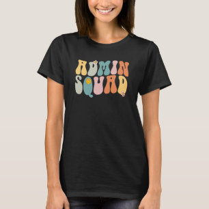 Groovy Retro Admin Squad School Secretary Retro Of T-Shirt