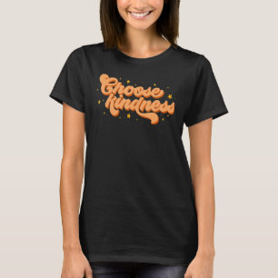 Groovy Retro Anti Bullying Choose Kindness Unitty T-Shirt
