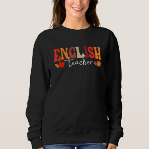 Groovy Retro English Teacher Fall Vibes Autumn Tha Sweatshirt