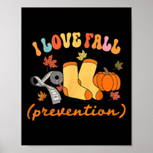 Groovy Retro I Love Fall Prevention Fall Physical Poster