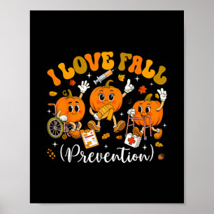 Groovy Retro I Love Fall Prevention Fall Physical Poster
