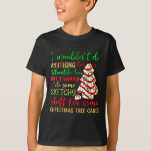 Groovy Retro I'd Do Sketchy Stuff For Christmas Tr T-Shirt
