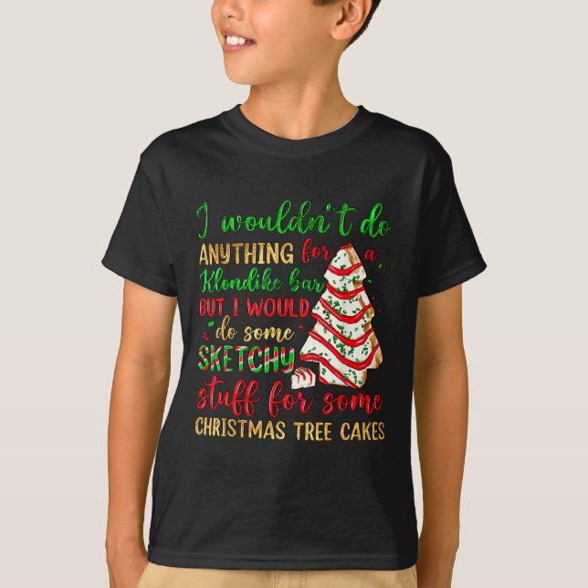 Groovy Retro I'd Do Sketchy Stuff For Christmas Tr T-Shirt (Front)