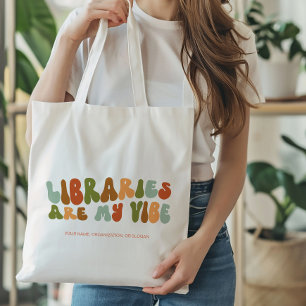 Groovy Retro Libraries Are My Vibe, Book Librarian Tote Bag
