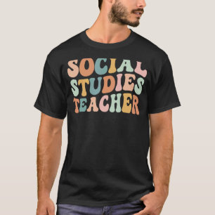 Groovy Retro Social Studies Teacher History Back T T-Shirt