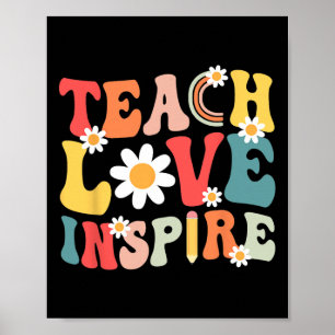 Groovy Retro Teach Love Inspire Byck To School Tea Poster