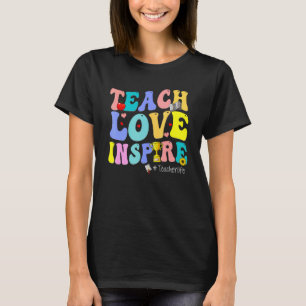 Groovy Retro Teach Love Inspire First Grade Teache T-Shirt