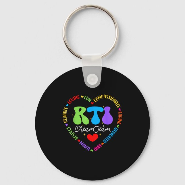 Groovy Rti Dream Team T Resnse Intervention Squad  Key Ring (Front)