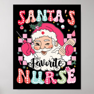 Groovy Santas Favourite Nurse Christmas Xmas Rn Cn Poster