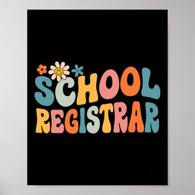 Groovy School Registrar Back to School  Poster (Front)
