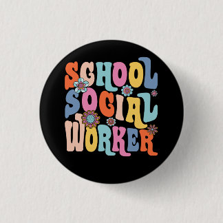 Groovy School Social Worker Coping Skills Back To  3 Cm Round Badge
