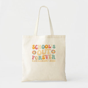 Groovy School's Out Forever Retirement 2025 Tote Bag